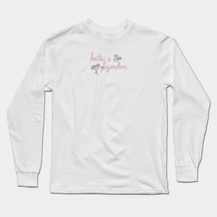 Betty's Garden Long Sleeve T-Shirt